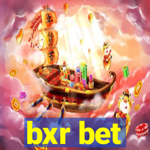 bxr bet