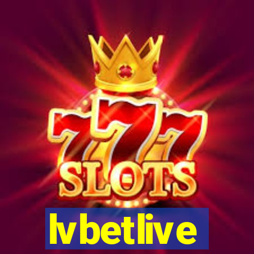 lvbetlive