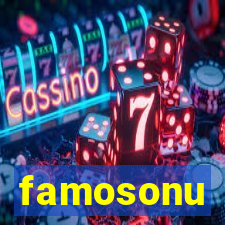 famosonu