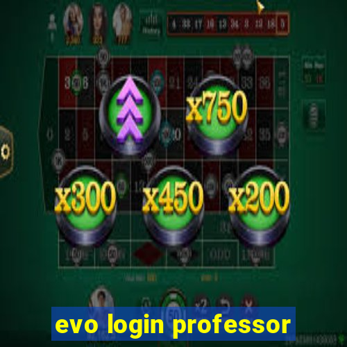 evo login professor