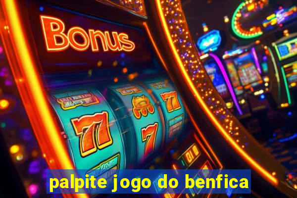 palpite jogo do benfica