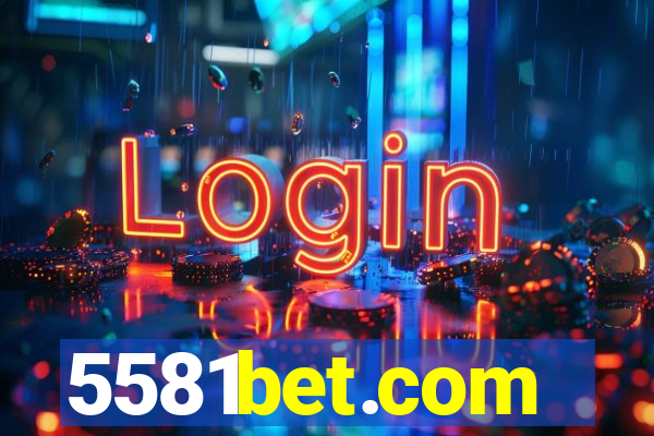 5581bet.com