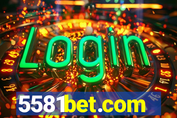 5581bet.com