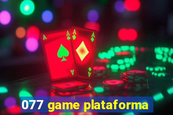 077 game plataforma