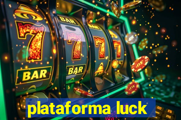 plataforma luck