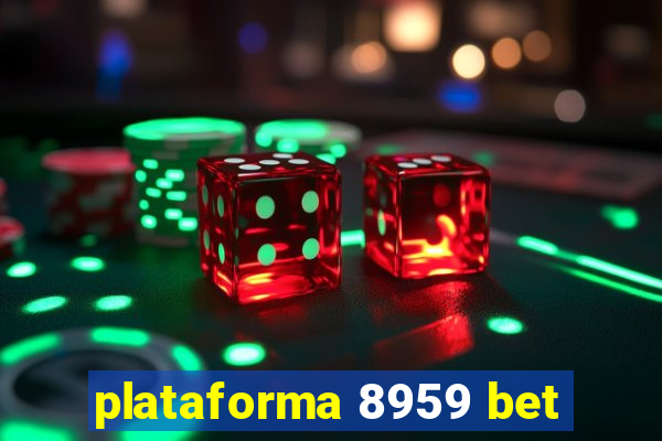 plataforma 8959 bet