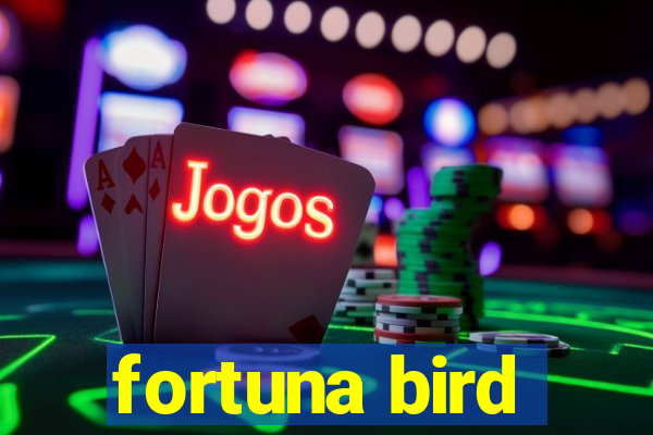 fortuna bird