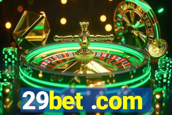 29bet .com