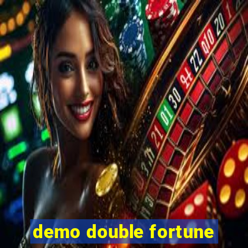 demo double fortune