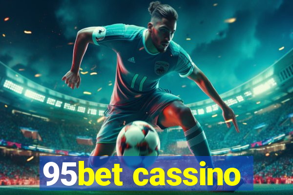 95bet cassino