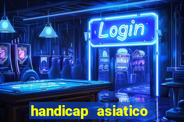 handicap asiatico 0.0 -0.5