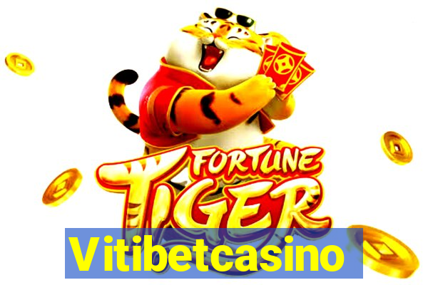 Vitibetcasino