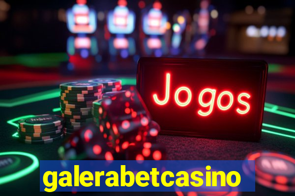 galerabetcasino