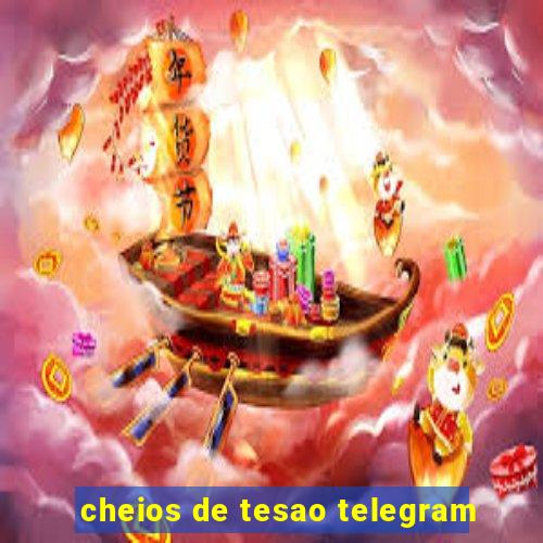 cheios de tesao telegram