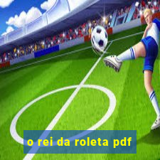 o rei da roleta pdf