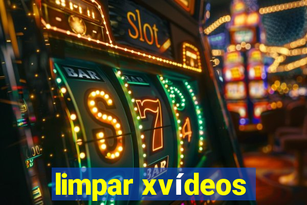 limpar xvídeos