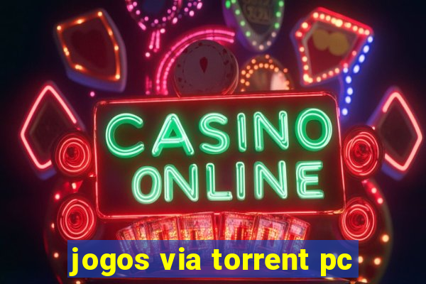 jogos via torrent pc