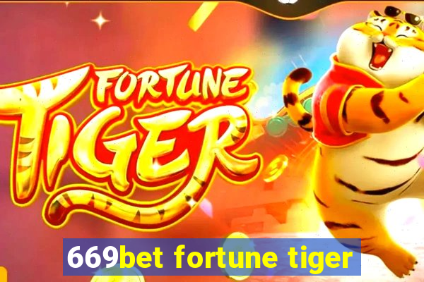 669bet fortune tiger