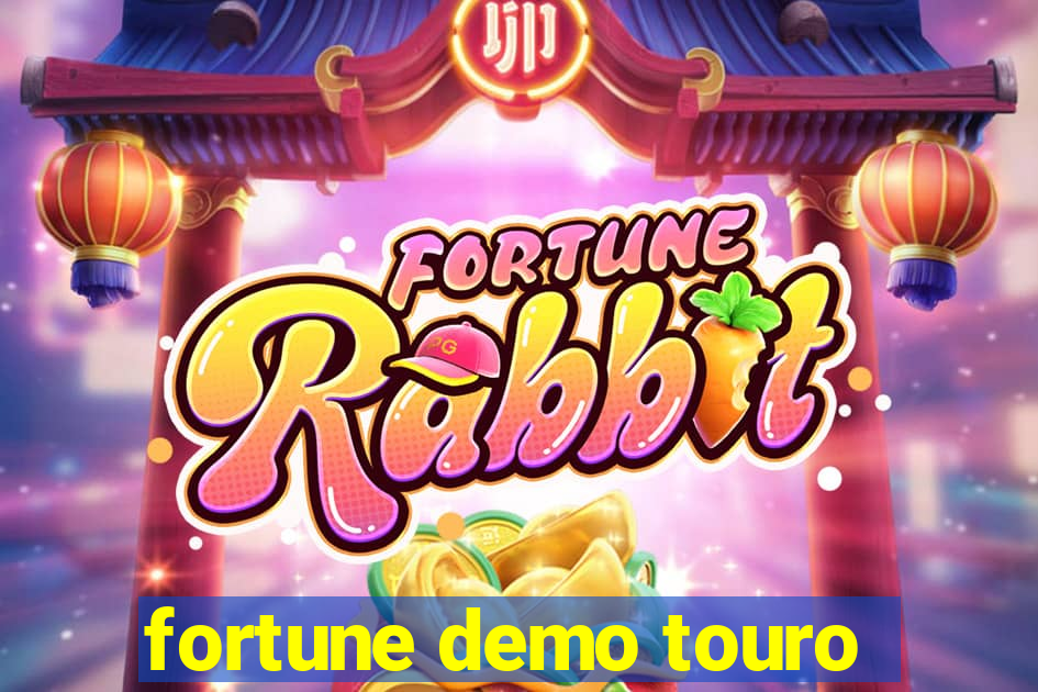 fortune demo touro