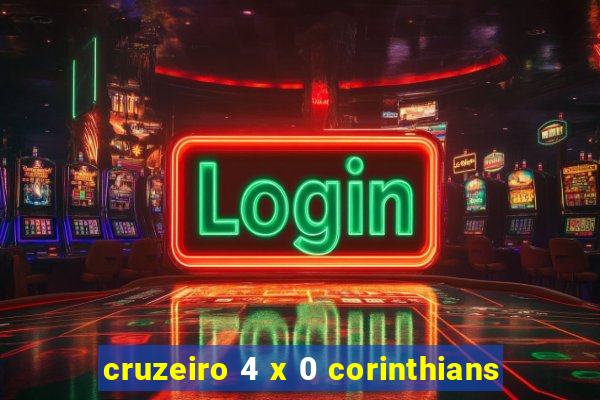 cruzeiro 4 x 0 corinthians