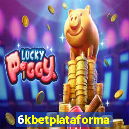 6kbetplataforma