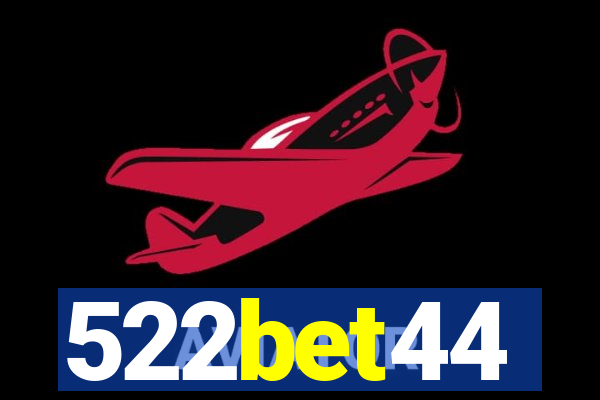 522bet44