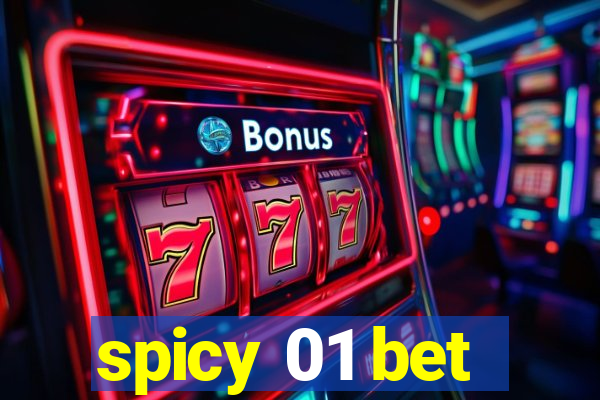 spicy 01 bet