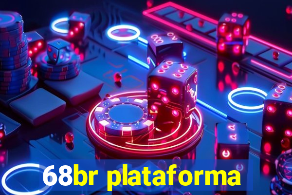 68br plataforma