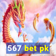 567 bet pk