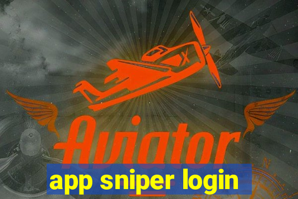 app sniper login