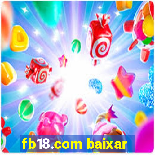 fb18.com baixar