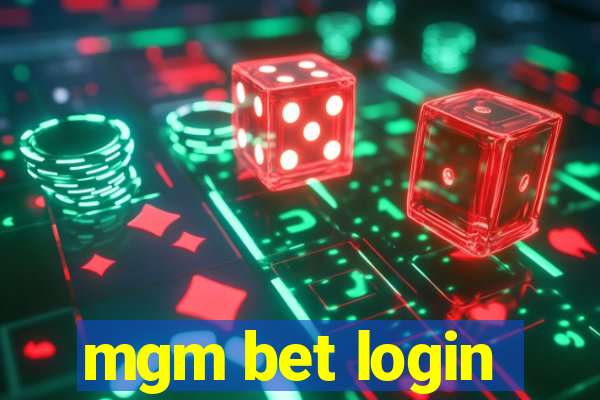 mgm bet login