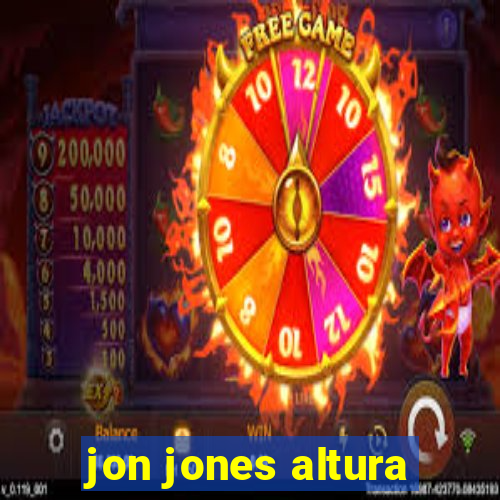 jon jones altura