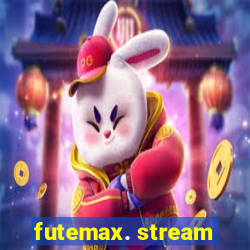 futemax. stream