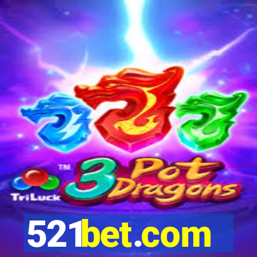 521bet.com