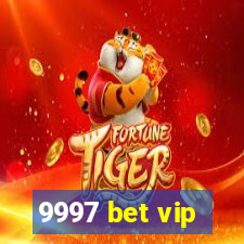 9997 bet vip