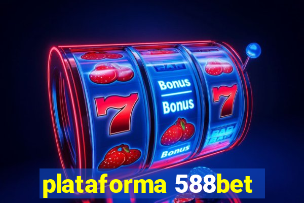 plataforma 588bet