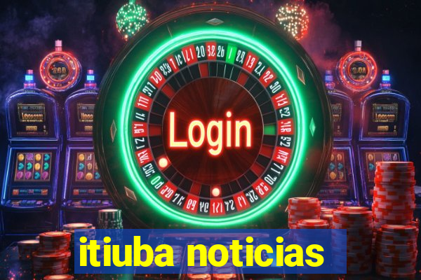 itiuba noticias