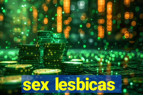 sex lesbicas