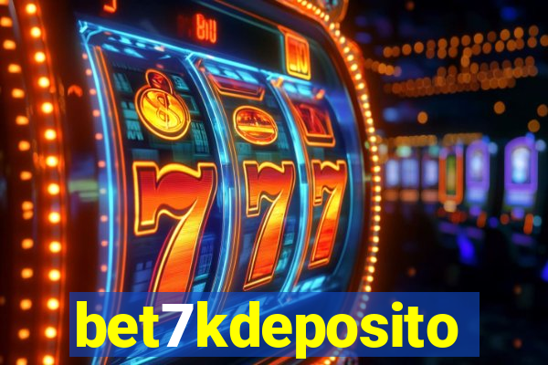 bet7kdeposito