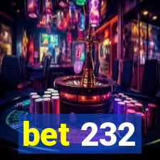 bet 232