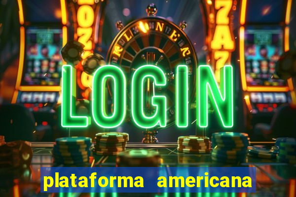 plataforma americana de jogos