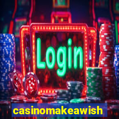 casinomakeawish