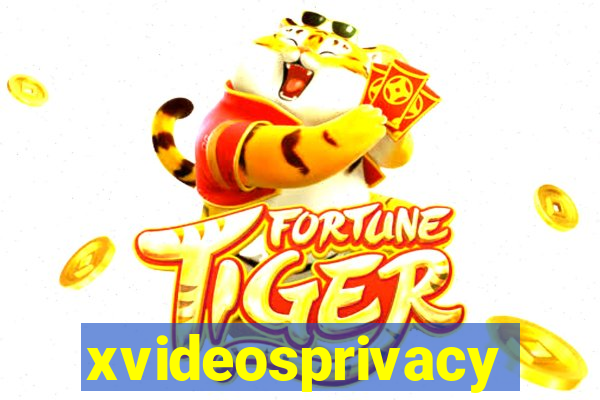 xvideosprivacy