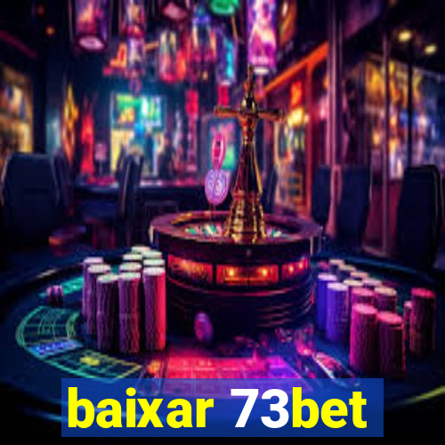 baixar 73bet