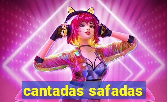 cantadas safadas