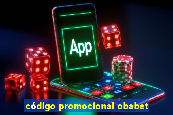 código promocional obabet