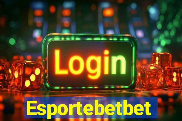 Esportebetbet