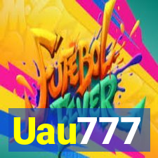 Uau777