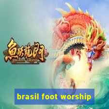 brasil foot worship